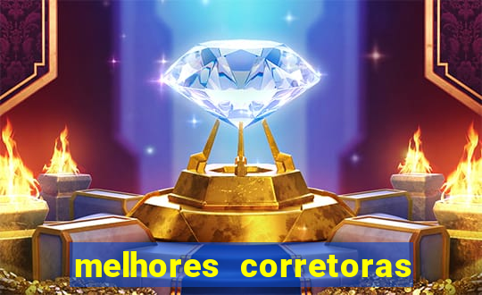 melhores corretoras de valores
